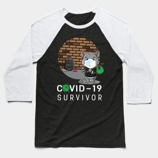 I Survived Covid-19 Baseball T-Shirt